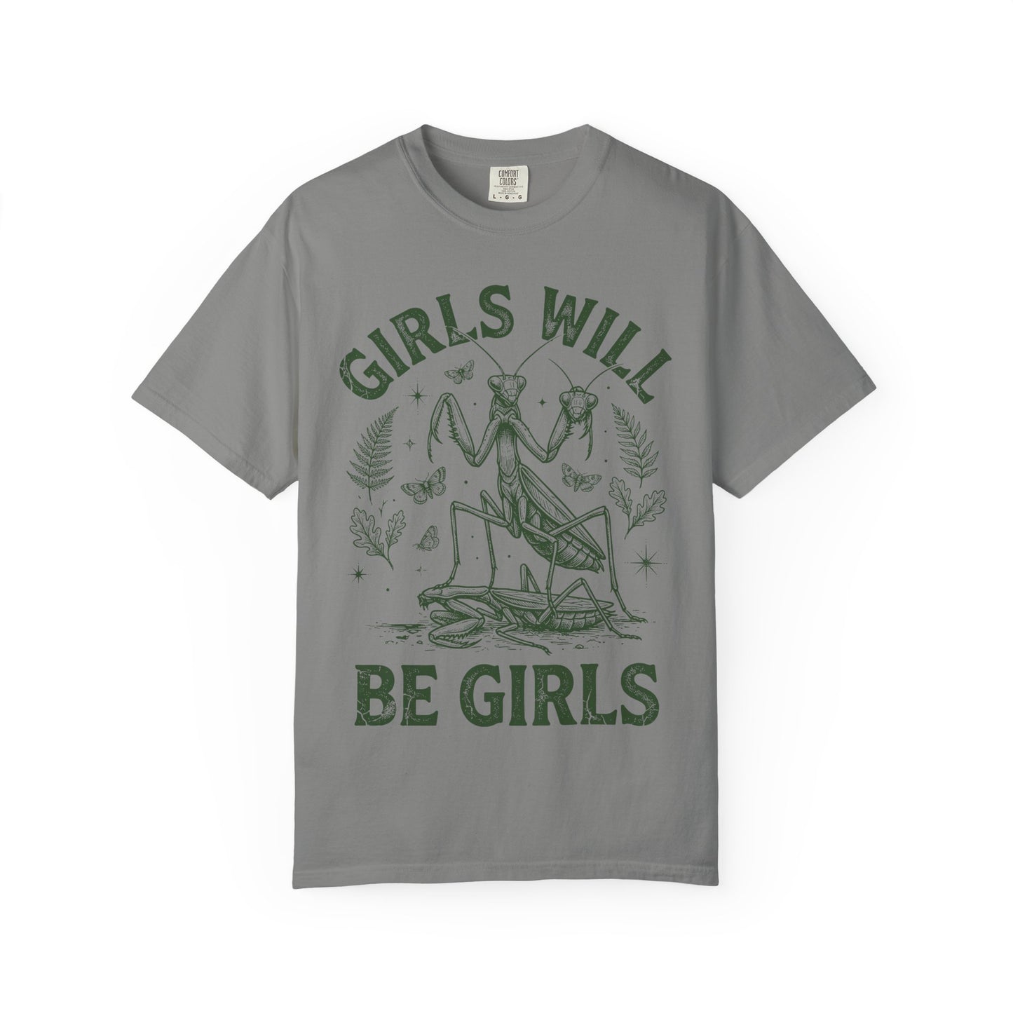 Praying Mantis 'Girls Will Be Girls' T-shirt | Insect Illustration, Botanical Accent