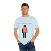 '404: Costume Not Found' Unisex T-Shirt