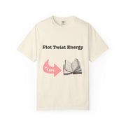 'Plot Twist Energy' Unisex T-shirt