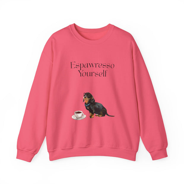 'Espawresso Yourself' Dachshund Unisex Crewneck Sweatshirt