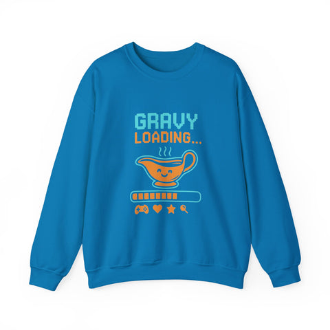 Gravy Loading Sweatshirt, Fun Unisex Crewneck, Thanksgiving Apparel, Casual Gift for Foodies, Humor Sweatshirt