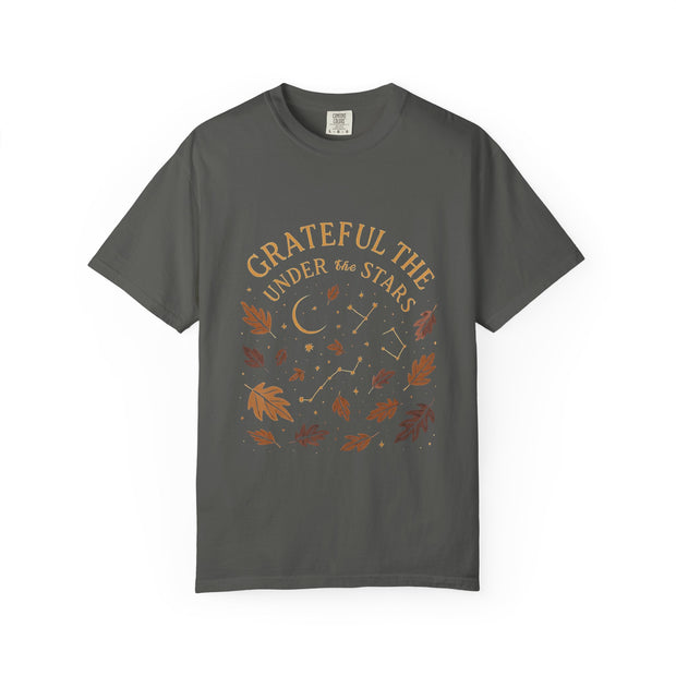 Grateful Under the Stars T-shirt | Unisex Garment-Dyed Tee, Inspirational Apparel, Cozy Casual Wear, Gifts for Nature Lovers, Fall Fashion