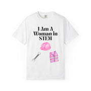 'I Am A Woman in STEM' Engineer Unisex T-Shirt