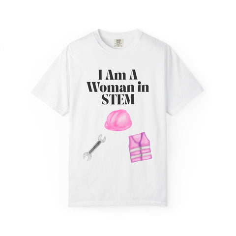 'I Am A Woman in STEM' Engineer Unisex T-Shirt