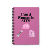 'I Am A Woman in STEM' Engineer Spiral Notebook
