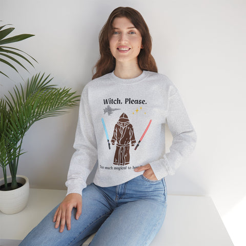 'Witch, Please. Too Much Magical To Handle.' Unisex Crewneck Sweatshirt