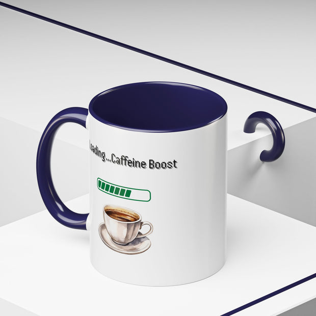 'Loading...Caffeine Boost' Accent Coffee Mug
