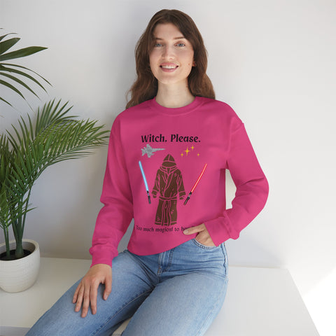 'Witch, Please. Too Much Magical To Handle.' Unisex Crewneck Sweatshirt