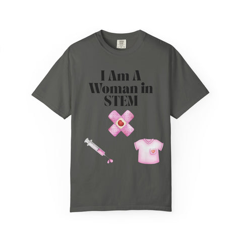 'I Am A Woman in STEM' Nurse Unisex T-Shirt