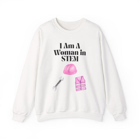 'I Am A Woman In STEM' Engineer Unisex Crewneck Sweatshirt