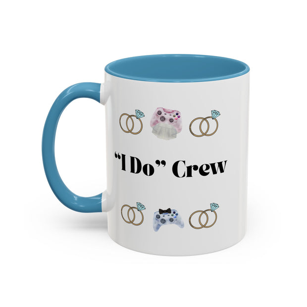 ''I Do' Crew' Accent Coffee Mug