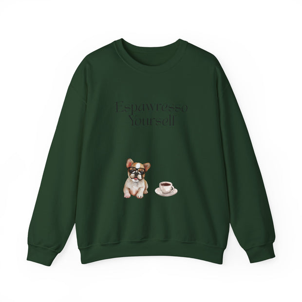 'Espawresso Yourself' French Bulldog Unisex Crewneck Sweatshirt