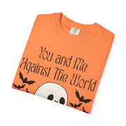 'You and Me Against The World' Unisex T-Shirt