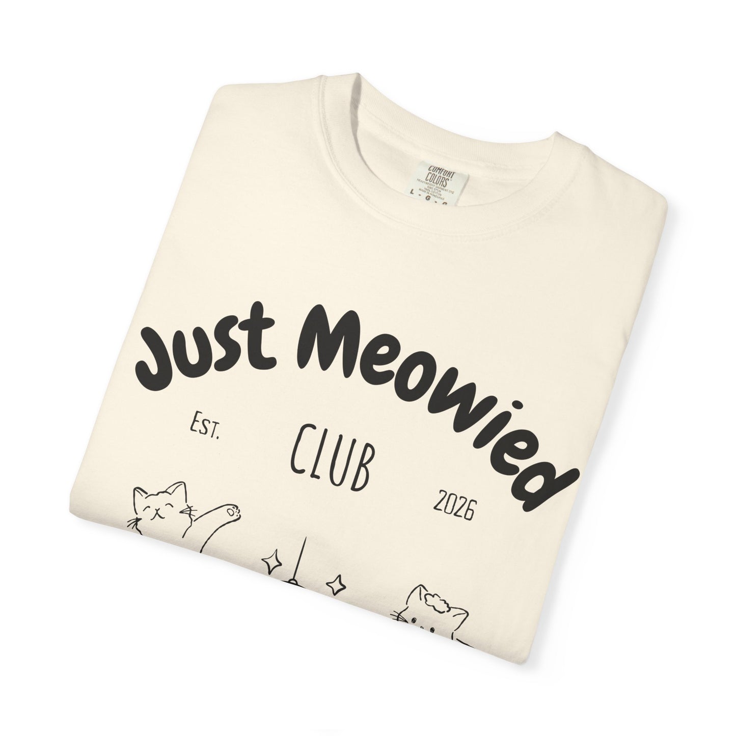 Just Married Cat Wedding Shirt Newlywed Couple Matching T-Shirt Comfort Colors Mr And Mrs Tee Just Meowied Honeymoon Gift For Bride Groom