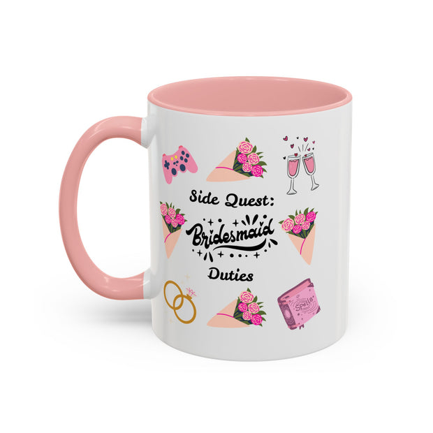 'Side Quest: Bridesmaid Duties' Accent Coffee Mug