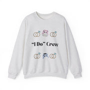 'I Do' Crew' Crewneck Sweatshirt