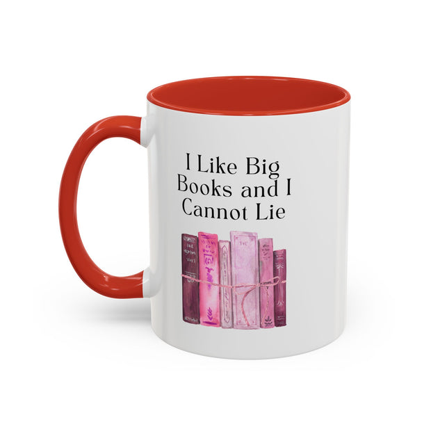 'I Like Big Books and I Cannot Lie' Accent Coffee Mug