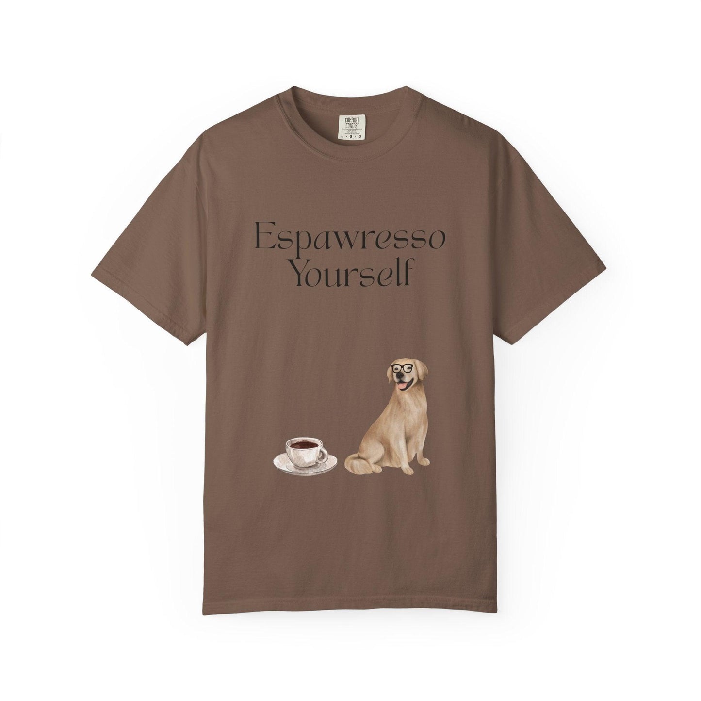 'Espawresso Yourself' Golden Retriever Unisex T-Shirt