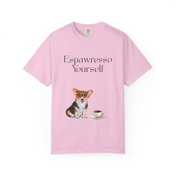 'Espawresso Yourself' Corgi Unisex T-Shirt