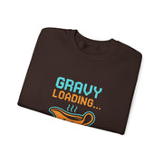Gravy Loading Sweatshirt, Fun Unisex Crewneck, Thanksgiving Apparel, Casual Gift for Foodies, Humor Sweatshirt