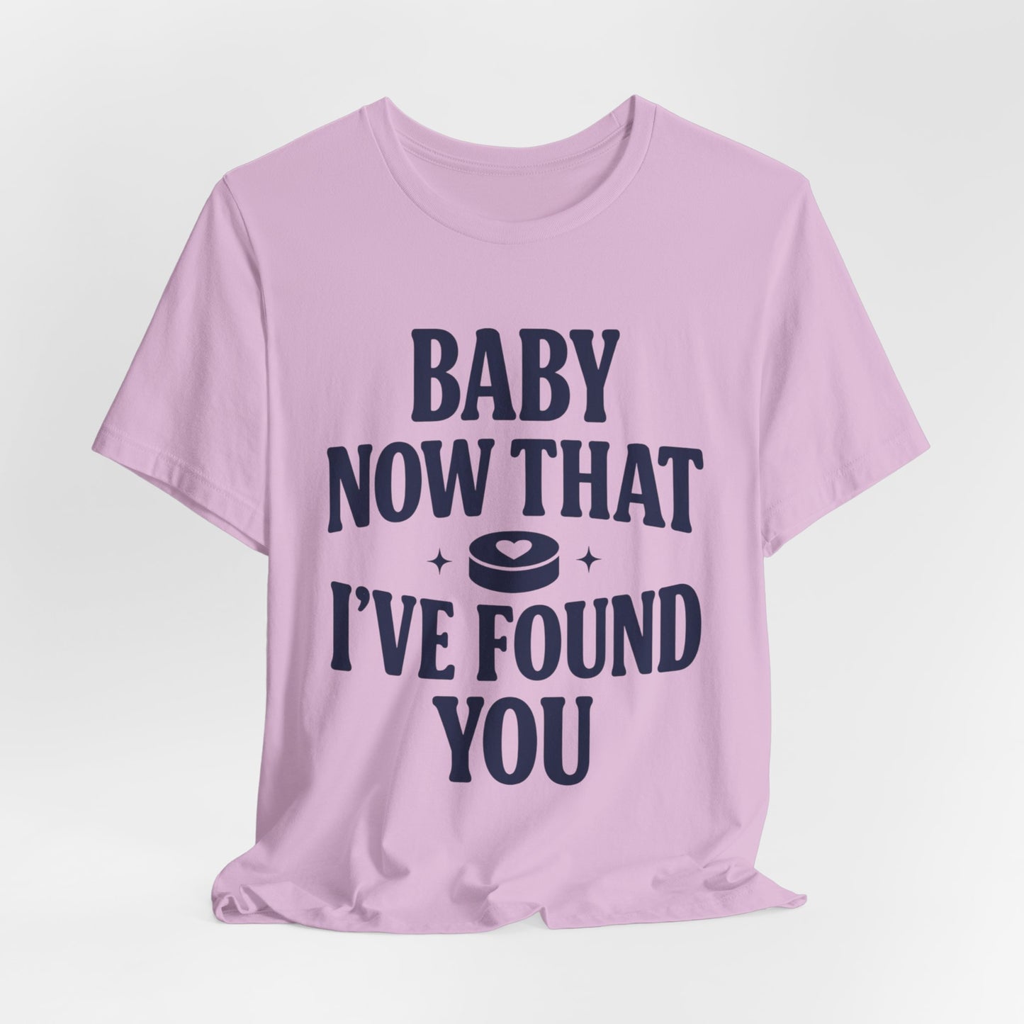 Baby Now That I've Found You Shirt, Hockey Romance Booktok Tee, Sports Romance Reader Shirt, Bookish Fangirl Gift