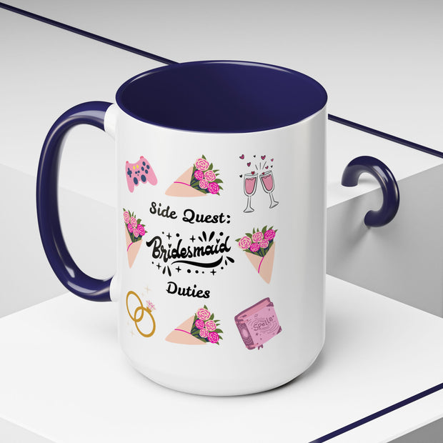 'Side Quest: Bridesmaid Duties' Accent Coffee Mug