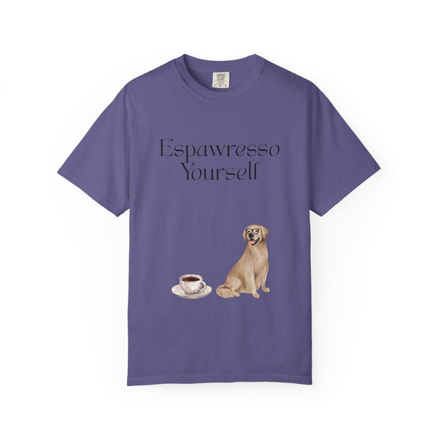 'Espawresso Yourself' Golden Retriever Unisex T-Shirt