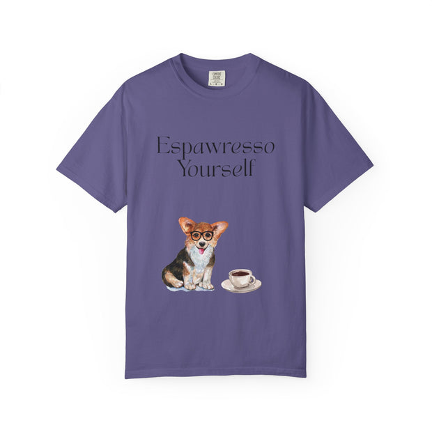 'Espawresso Yourself' Corgi Unisex T-Shirt