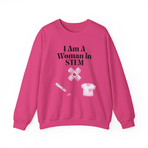 'I Am A Woman In STEM' Nurse Unisex Crewneck Sweatshirt