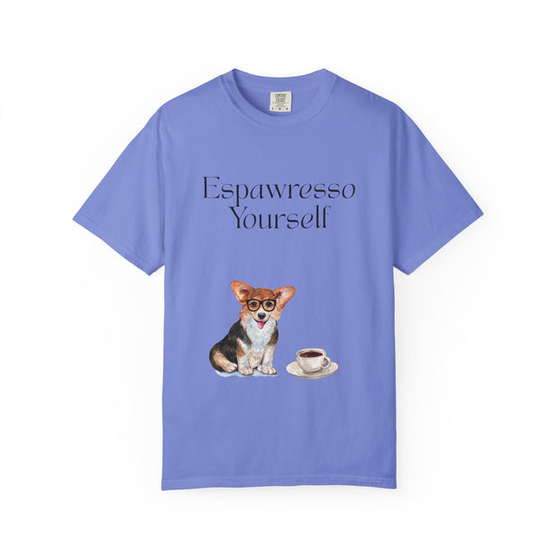 'Espawresso Yourself' Corgi Unisex T-Shirt