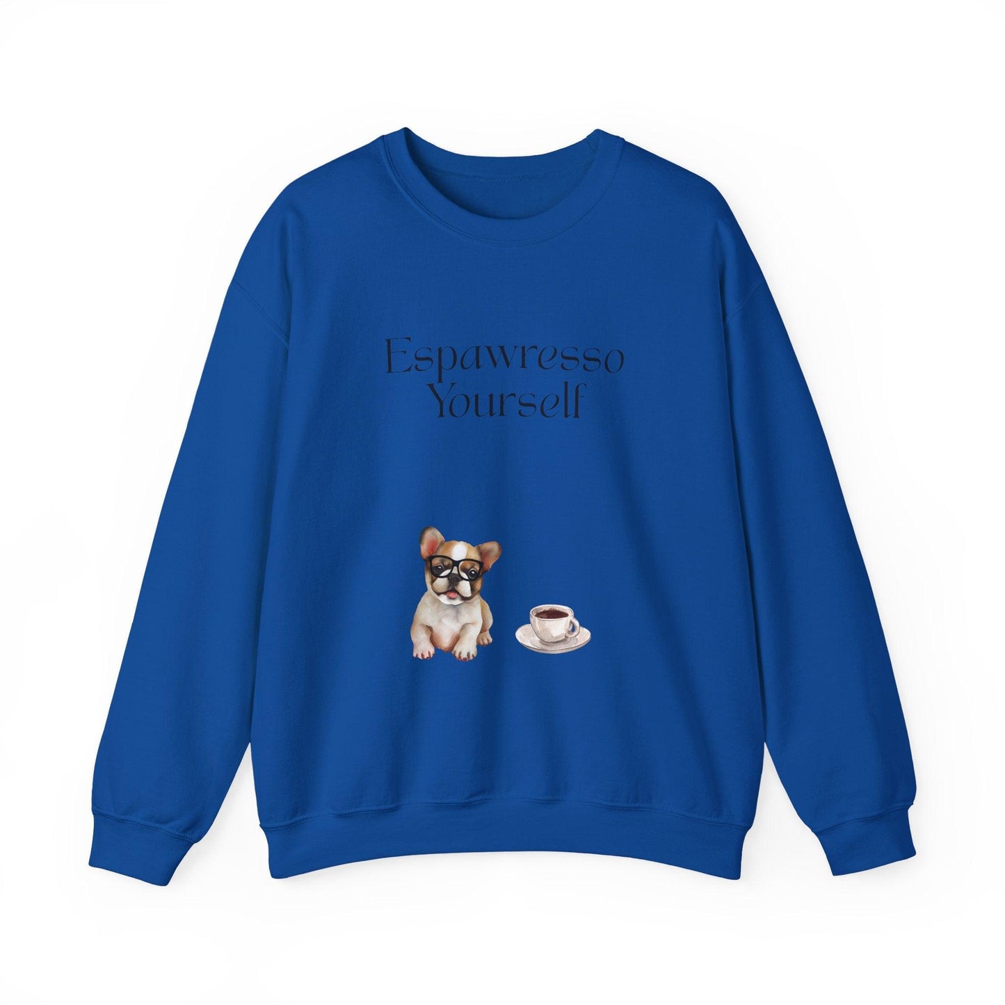 'Espawresso Yourself' French Bulldog Unisex Crewneck Sweatshirt
