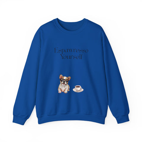 'Espawresso Yourself' French Bulldog Unisex Crewneck Sweatshirt