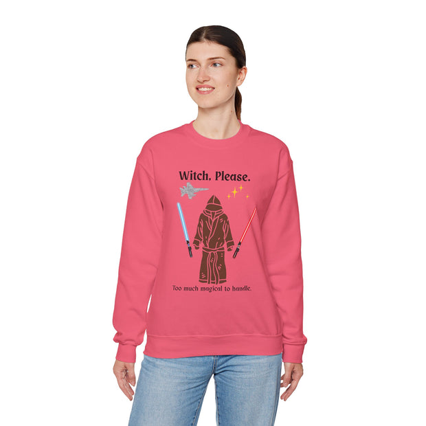 'Witch, Please. Too Much Magical To Handle.' Unisex Crewneck Sweatshirt