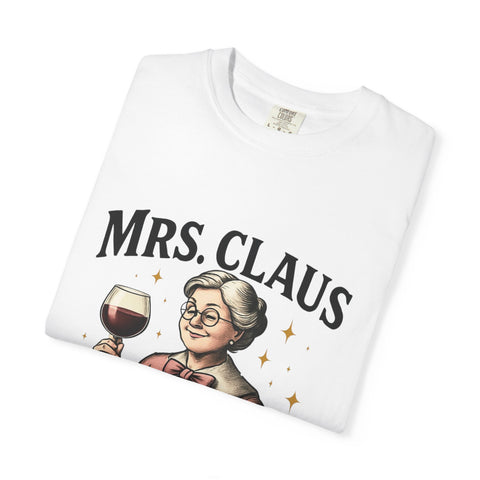 Mrs. Claus Wine Club T-Shirt, Fun Christmas Tee, Holiday Humor Shirt, Unique Gift for Wine Lovers, Mrs Claus Wine Lover Apparel