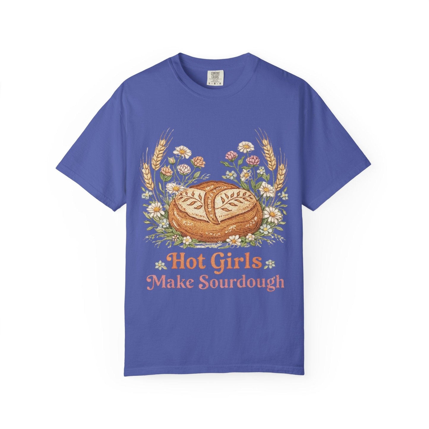 Hot Girls Make Sourdough T-Shirt | Sourdough Bread Illustration