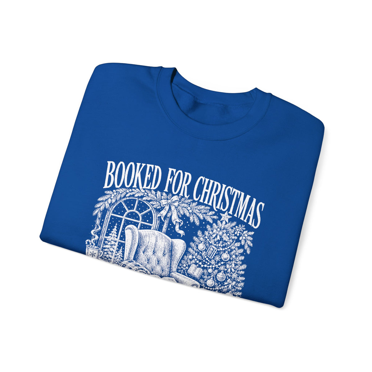 Booked for Christmas Sweatshirt, Book Lover Christmas Crewneck, Cozy Reader Sweater, Bookish Holiday Shirt, BookTok Christmas Gift