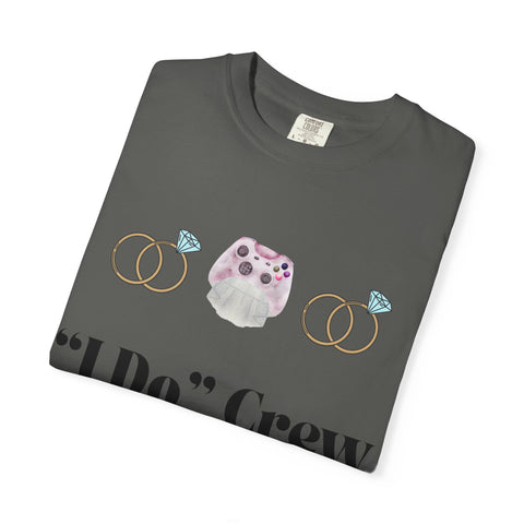 ''I Do' Crew' Unisex T-Shirt
