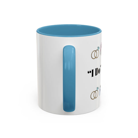 ''I Do' Crew' Accent Coffee Mug