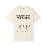 'Skeletons Don't Skip Leg Day' Unisex T-Shirt