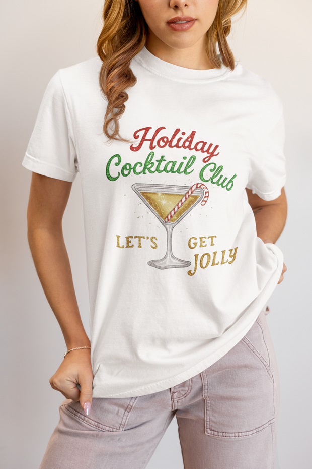 Holiday Cocktail Club T-Shirt | Let's Get Jolly Christmas Tee