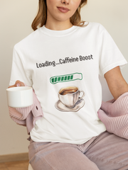'Loading...Caffeine Boost' Unisex T-Shirt