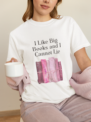 "I Like Big Books and I Cannot Lie" Unisex T-Shirt