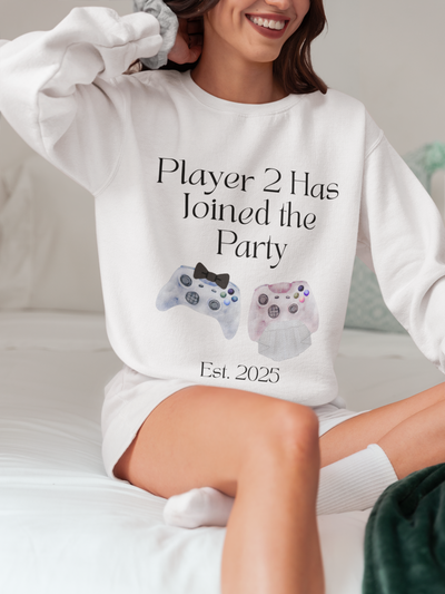 'Player 2 Has Joined The Party' 'Est. 2025' Unisex Crewneck Sweatshirt