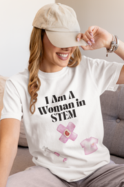 'I Am A Woman in STEM' Nurse Unisex T-Shirt