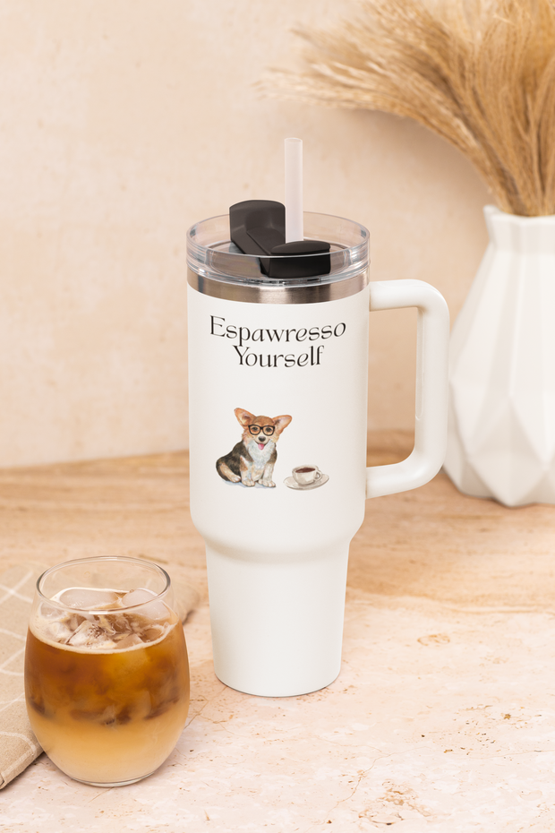 'Espawresso Yourself' Corgi Insulated Travel Mug, 40oz