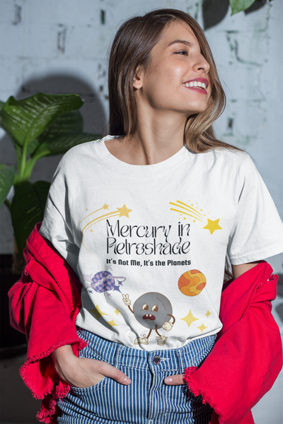 'Mercury In Retroshade: It's Not Me, It's The Planets' Unisex T-Shirt